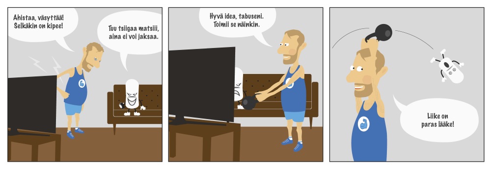 Tosmies-sarjakuva, liike on lääke.