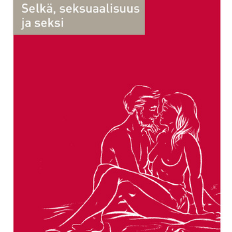 Selkä, seksuaalisuus ja seksi -oppaan kansikuva, mies ja nainen istuvat alasti sylikkäin, piirroskuva.